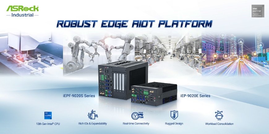 ASRock Introduces New Series Robust Edge AIoT Platform